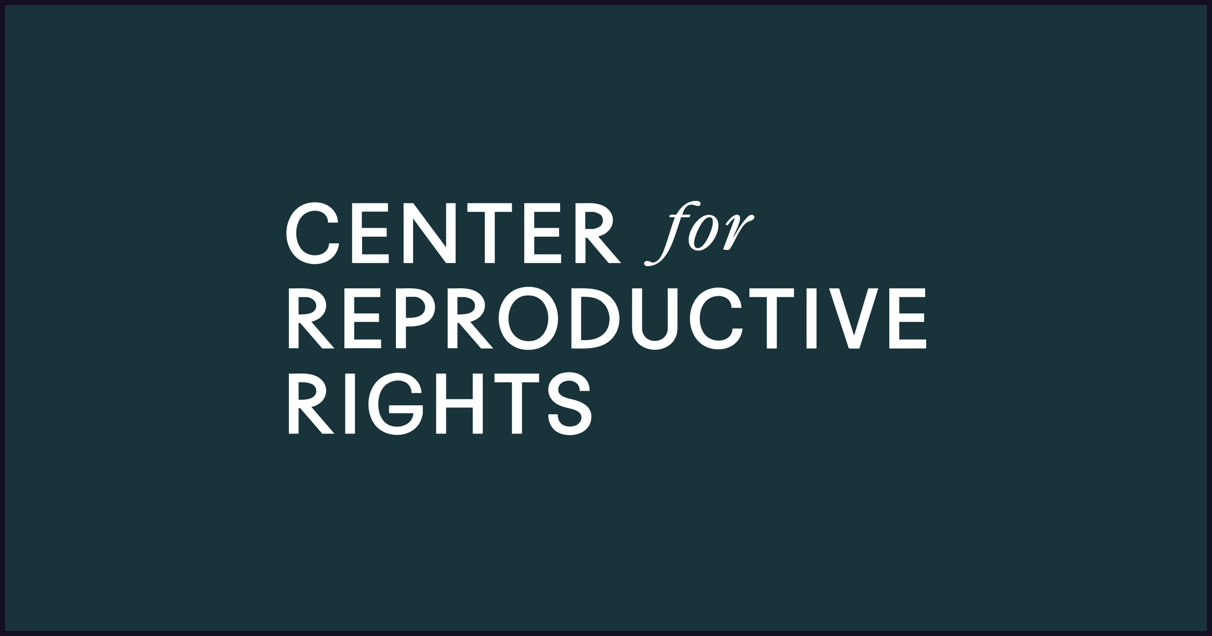 Center for Reproductive Rights